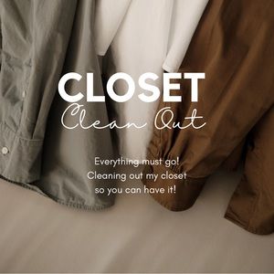✨ CLOSET CLEAN OUT ✨